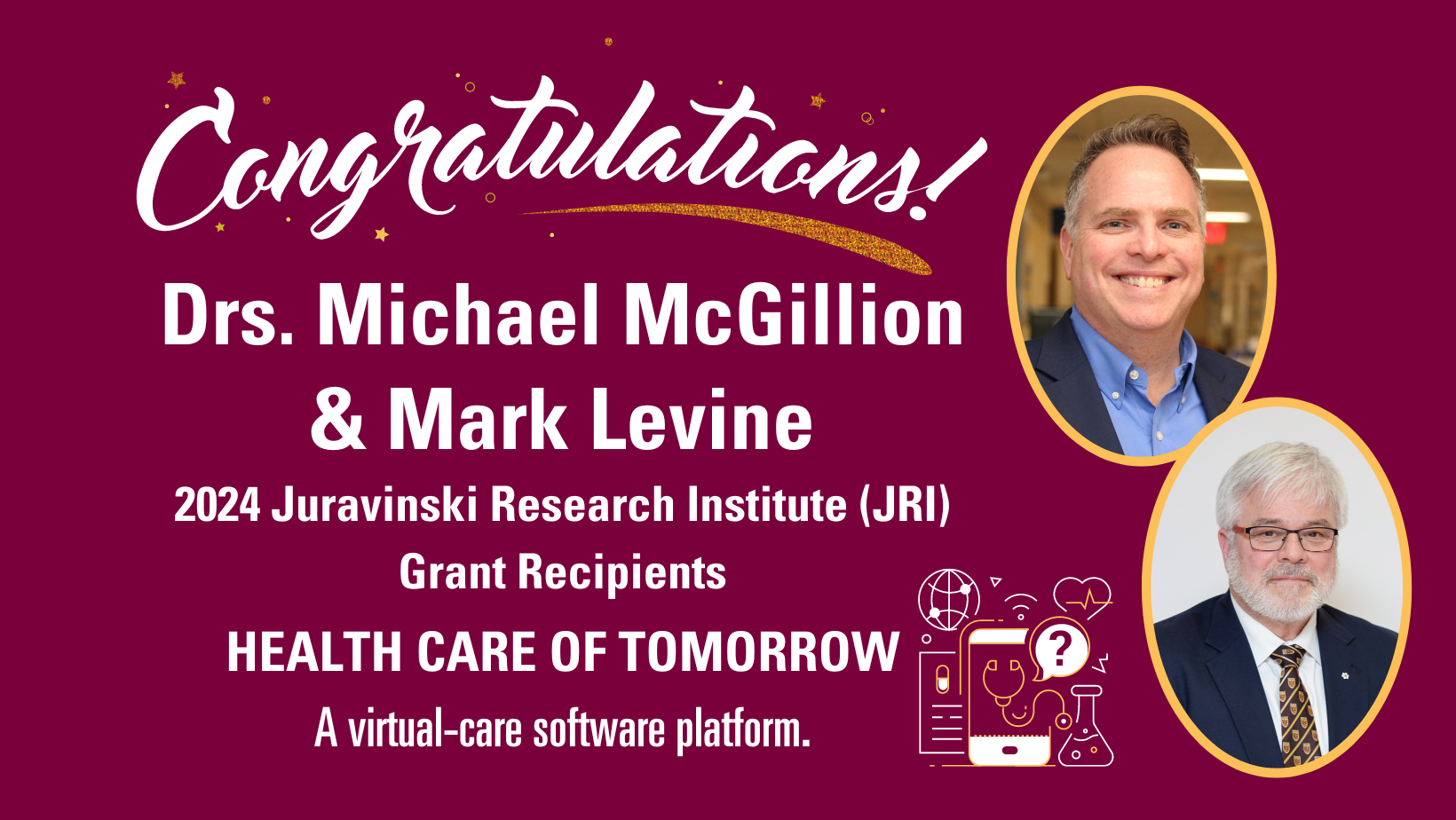 news card image (funding announcement) Title: Drs. McGillion & Levine secure $1.9M in funding from JRI